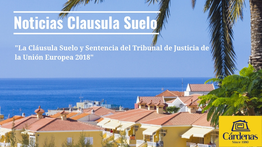 ||What recent court judgements mean for property owners who paid too much interest on their Spanish mortgages due to the Clausula Suelo|Hva nye rettsavgjørelser betyr for eiere som har betalt for mye renter på sine spanske boliglån på grunn av Clausula Suelo / bunnklausul