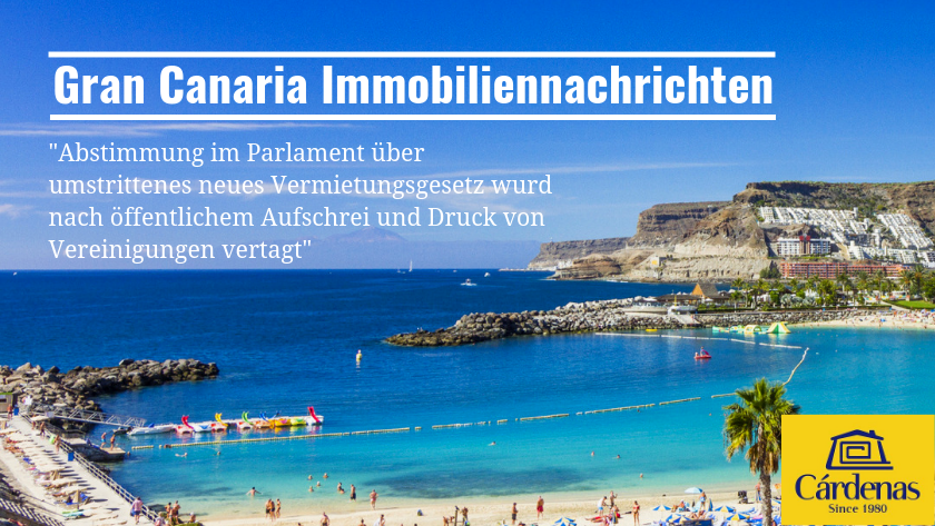 Abstimmung im Parlament über umstrittenes neues Vermietungsgesetz wurd nach öffentlichem Aufschrei und Druck von Vereinigungen vertagt|Vote on new tourist rental law in Gran Canaria & Canary Islands resorts delayed after public outcry and pressure from associations|Offentlige protester og press fra foreninger og grupper av berørte borgere har forsinket avstemningen i det kanariske parlamentet om den nye, kontroversielle loven som skal regulere utleie av ferieleiligheter||Amplias protestas y presión por parte de asociaciones y colectivos consiguen aplazar una polémica nueva ley regulando el alquiler vacacional