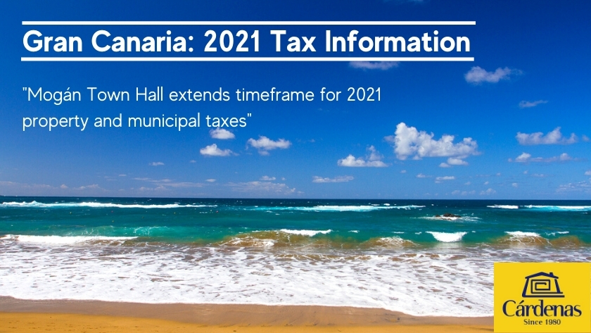 Gran Canaria tax news: Mogán Town Hall extends timeframe for 2021 property and municipal taxes||Gran Canaria: 2021 Informasjon om skatt
