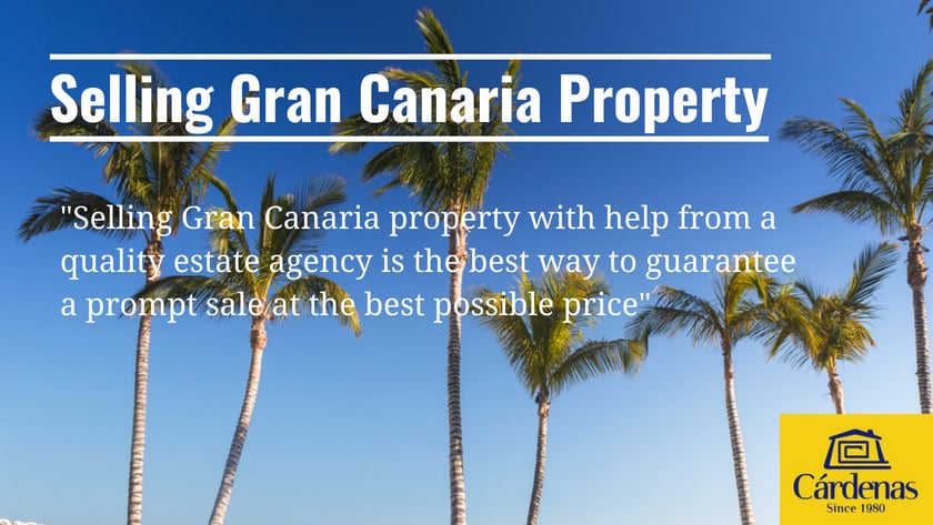 Selling Gran Canaria property: Cárdenas Real Estate offers quality service & complete transparency that guarantees a prompt sale at the best possible price.|Vender un inmueble en Gran Canaria con ayuda de una agencia inmobiliaria de calidad es la mejor manera de garantizar una venta rápida al mejor precio posible