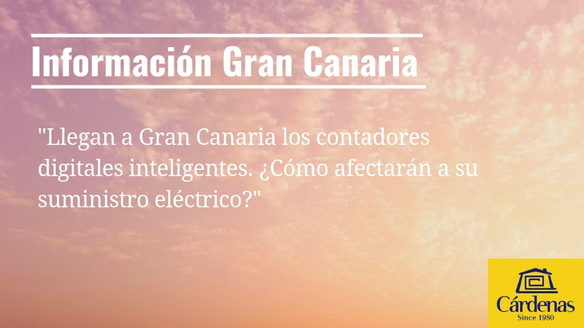 Llegan a Gran Canaria los contadores digitales inteligentes. ¿Cómo afectarán a su suministro eléctrico?|The local Endesa power company is asking property owners all over Gran Canaria to install smart digital meters and in some cases to upgrade their power supply|The power required by electrical appliances in Gran Canaria|The local Endesa power company is asking property owners all over Gran Canaria to install smart digital meters and in some cases to upgrade their power supply|Intelligente Stromzähler sind auf Gran Canaria angekommen. Hier zeigen wir Ihnen, wie diese Ihren Stromversorgung beeinflussen| Gran Canaria eiendom nyheter