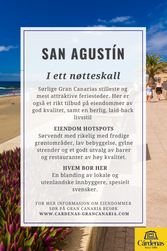 Gran Canarias eiendomsområde San Agustín i et nøtteskall